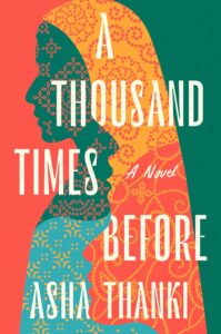 a green, orange and red cover with the words "a thousand times before" 