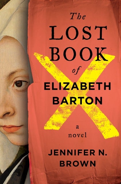 The Lost Book of Elizabeth Barton by Jennifer N. Brown Book Cover